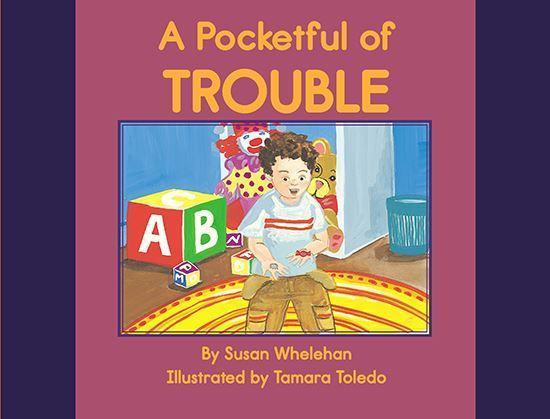 A Pocketful of Trouble