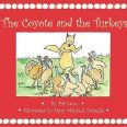 The Coyote and the Turkeys (6 pack)