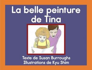 La belle peinture de Tina (6 exemplaires)