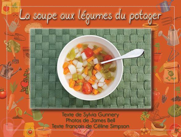 La soupe aux légumes du potager