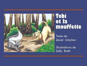 Tobi et la mouffette (6 exemplaires)